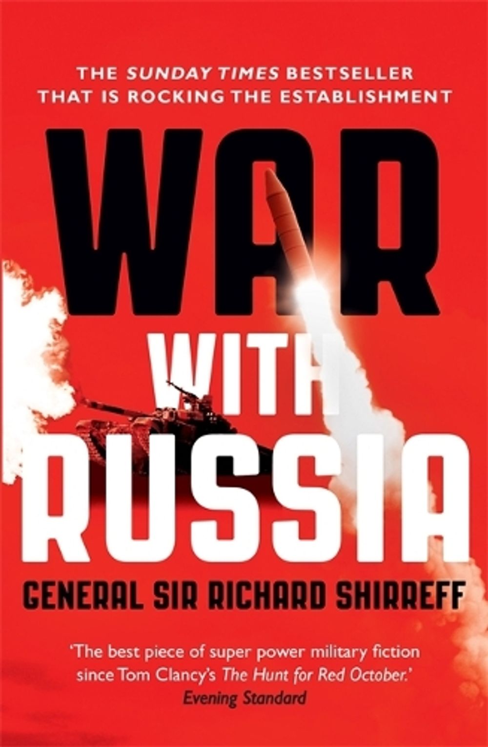 War With Russia by General Sir Richard Shirreff - ISBN: 9781473632257