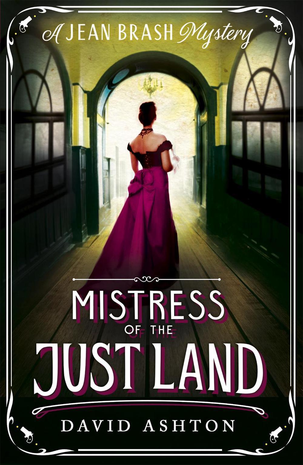 Mistress of the Just Land, 9781473632271