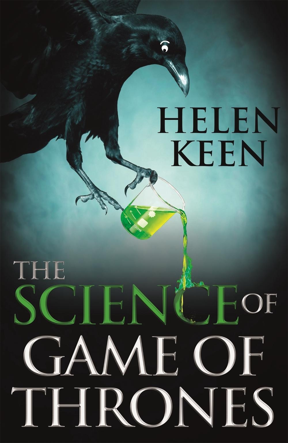 The Science of Game of Thrones by Helen Keen - ISBN: 9781473632349