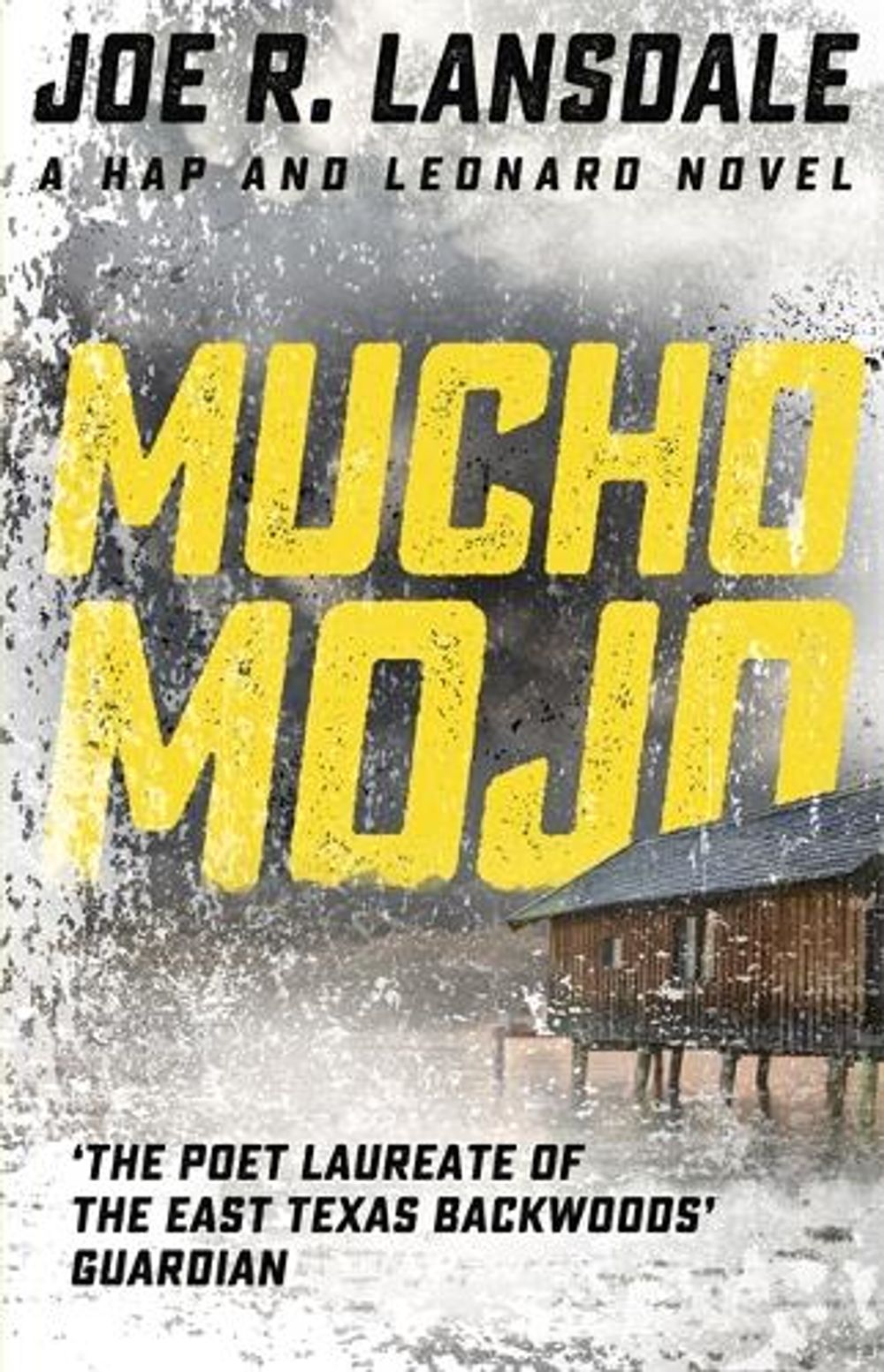 Mucho Mojo by Joe R. Lansdale - ISBN: 9781473633506
