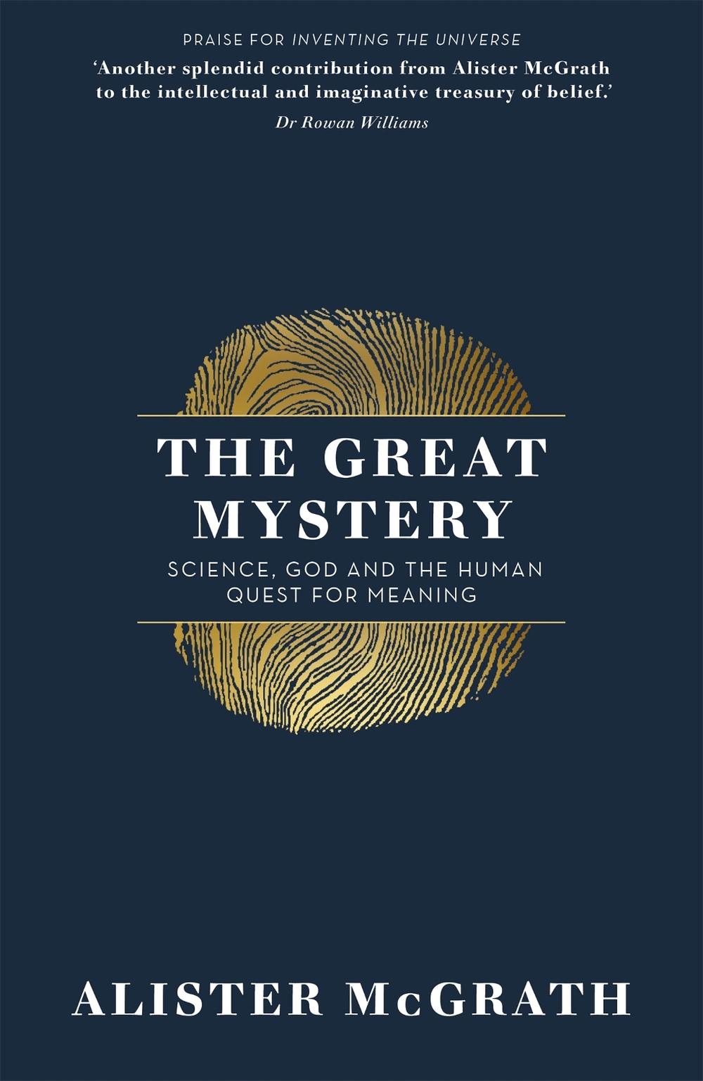 The Great Mystery by Dr Alister E. McGrath - ISBN: 9781473634336