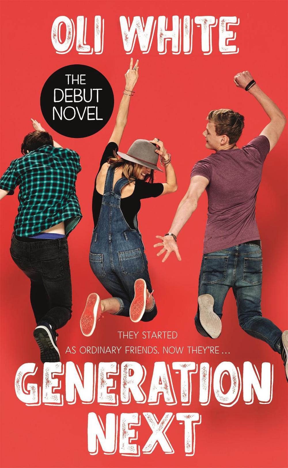 Generation Next by Oli White - ISBN: 9781473634374