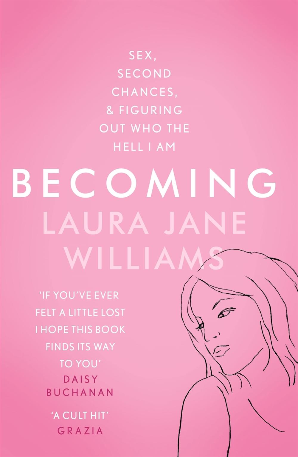 Becoming by Laura Jane Williams - ISBN: 9781473635609