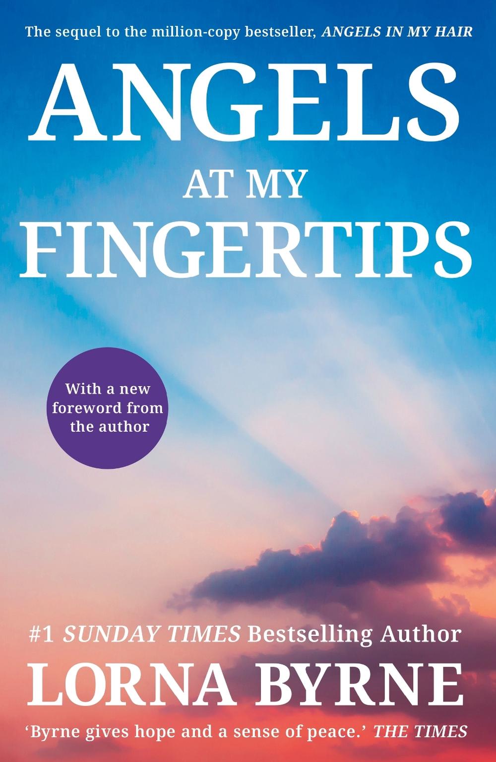 Angels at My Fingertips: The sequel to Angels in My Hair, 9781473635906