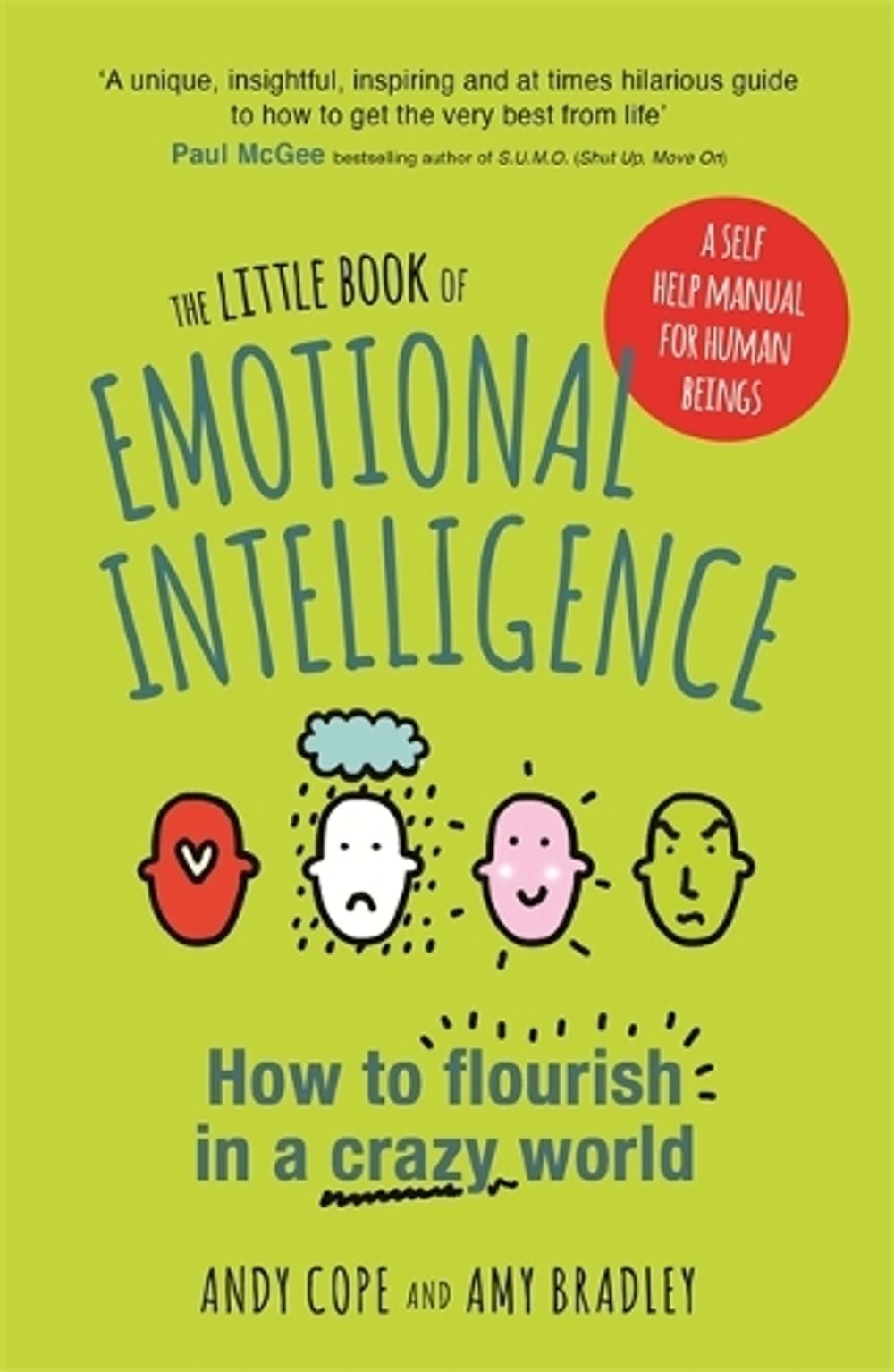 The Little Book of Emotional Intelligence by Andy Cope - ISBN: 9781473636354