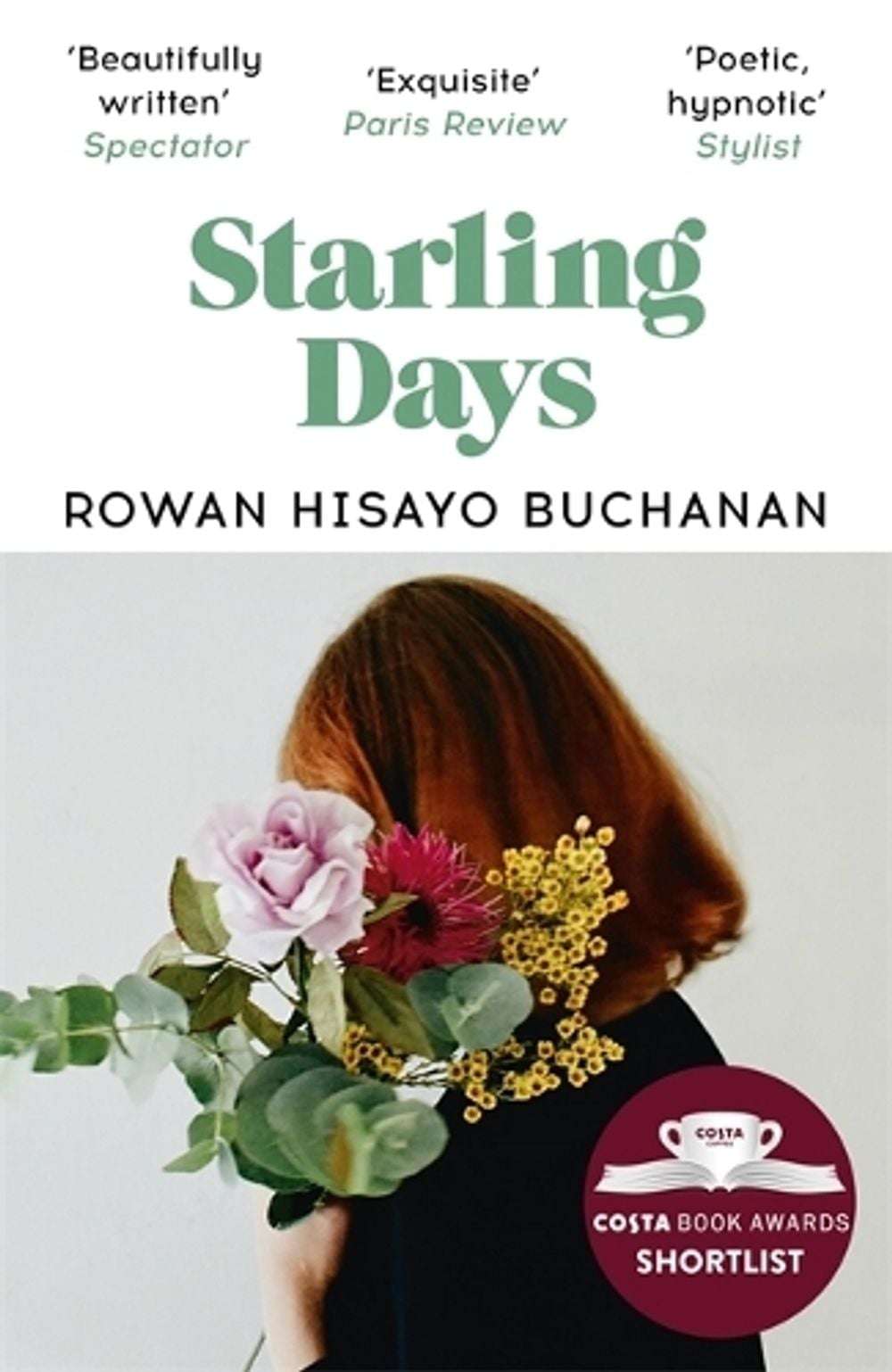 Starling Days by Rowan Hisayo Buchanan - ISBN: 9781473638396