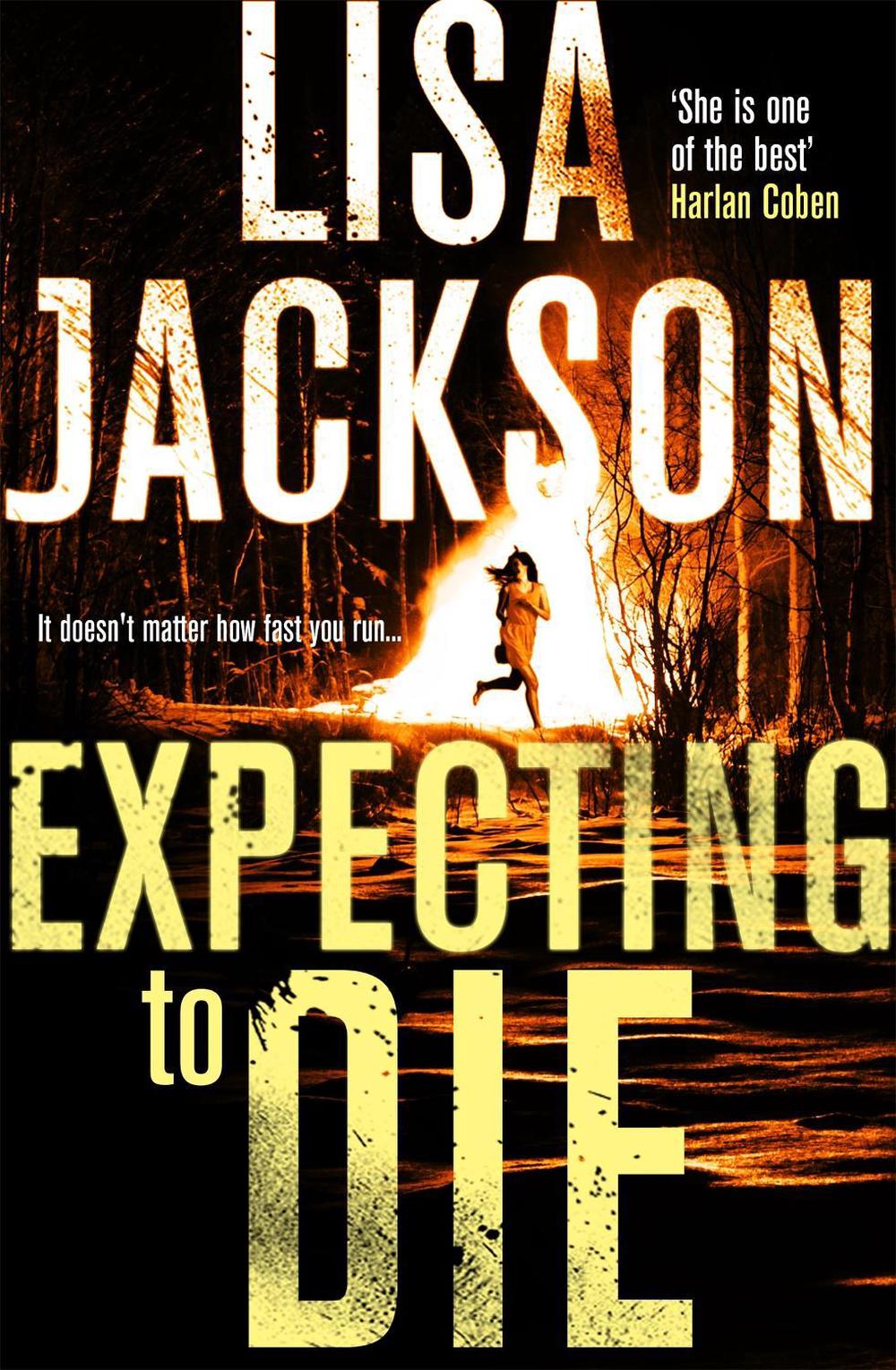 Expecting to Die by Lisa Jackson - ISBN: 9781473638419