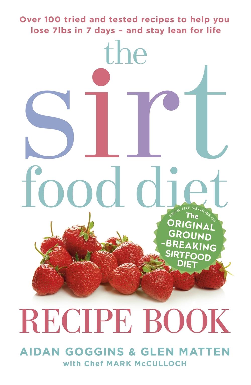 The Sirtfood Diet Recipe Book, 9781473638587
