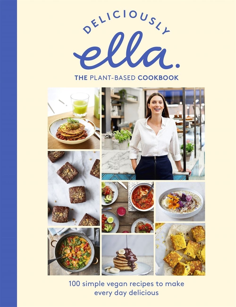 Deliciously Ella The Plant-Based Cookbook by Ella Mills - ISBN: 9781473639218