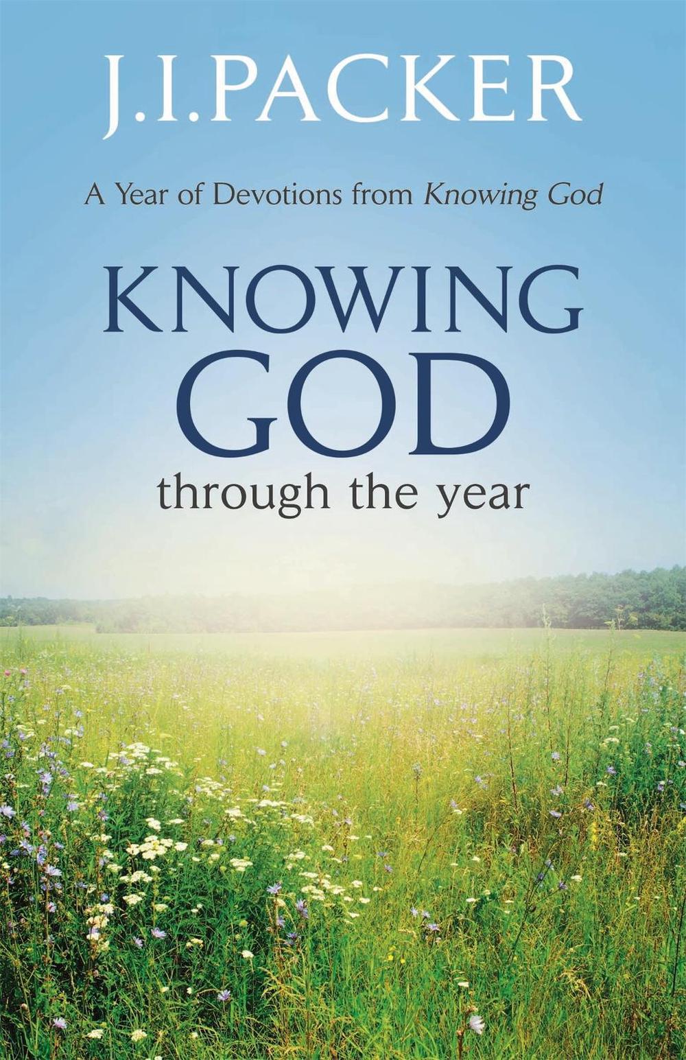 Knowing God Through the Year, 9781473639812