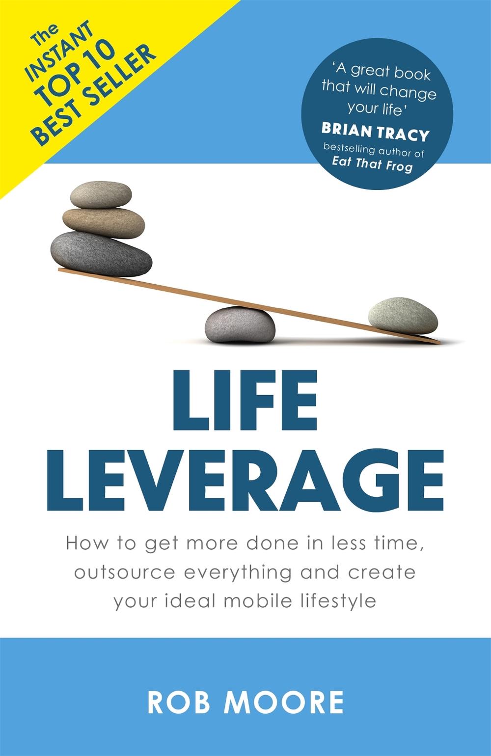 Life Leverage by Rob Moore - ISBN: 9781473640283