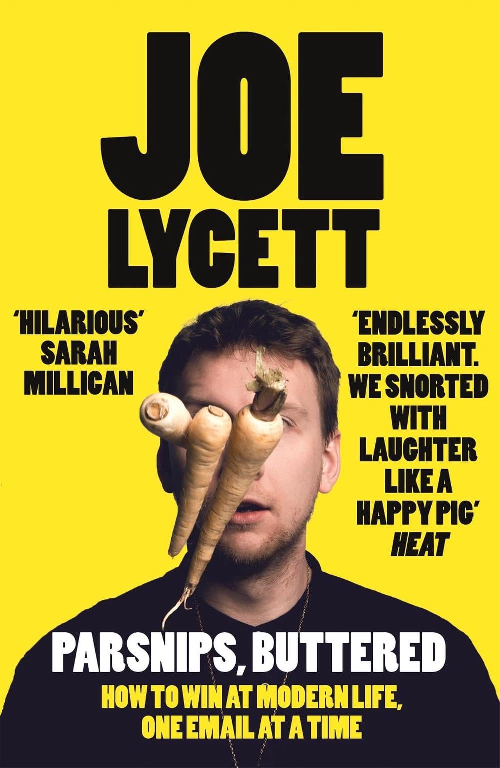 Parsnips, Buttered by Joe Lycett - ISBN: 9781473640436