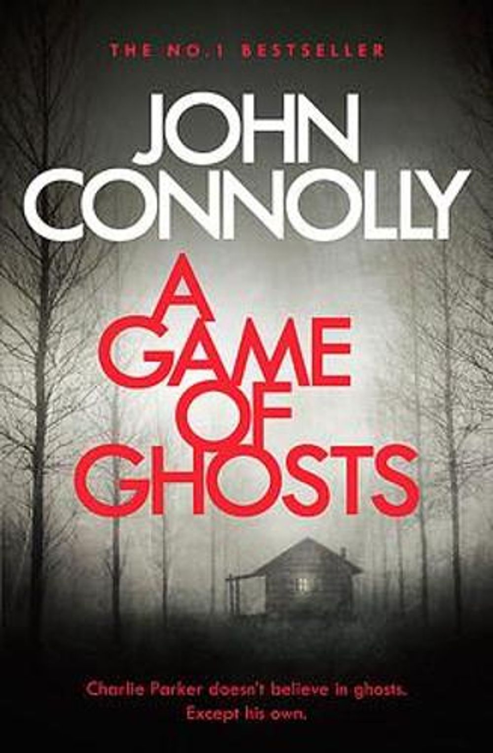 A Game of Ghosts by John Connolly - ISBN: 9781473641907