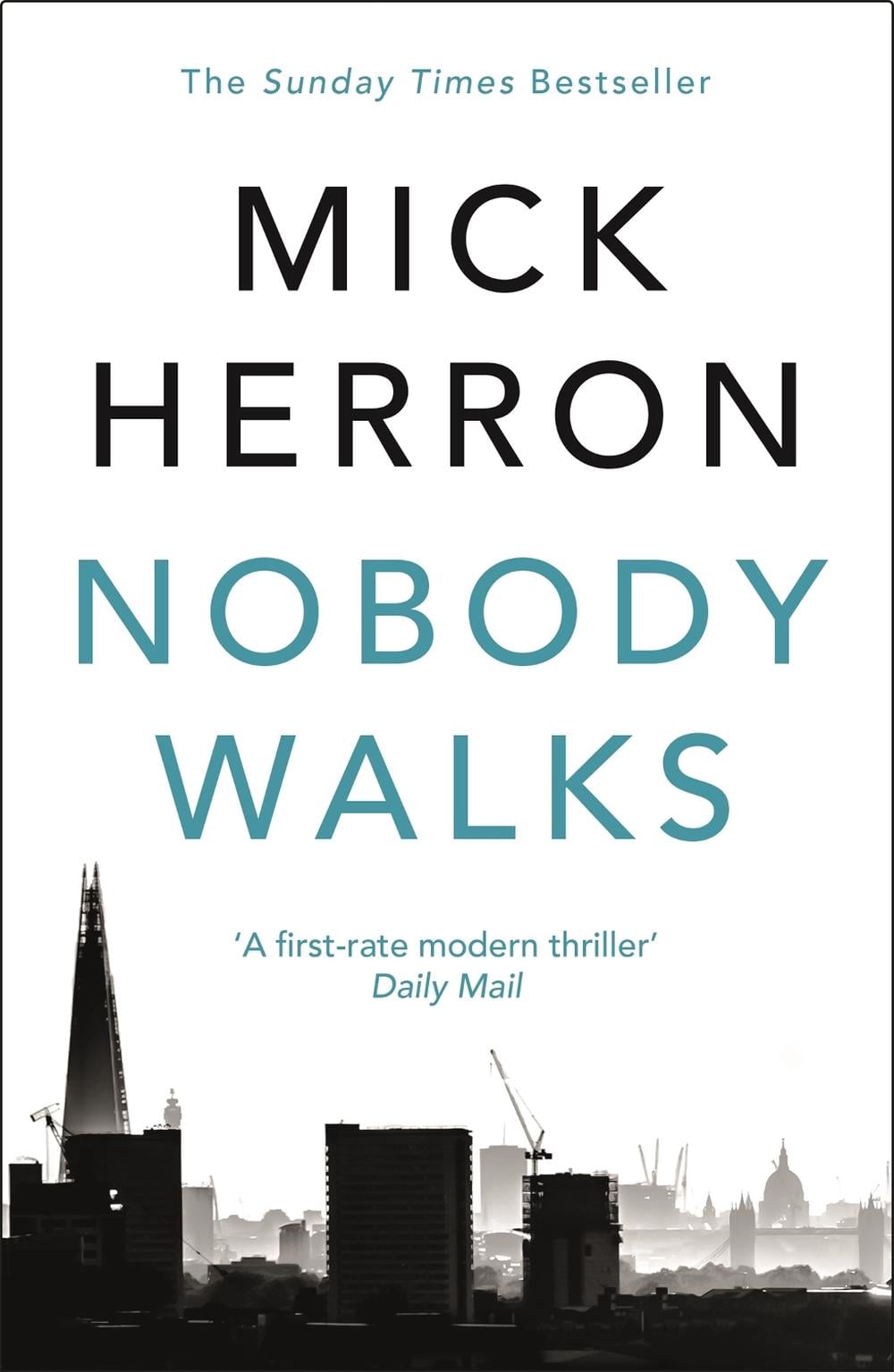 Nobody Walks by Mick Herron - ISBN: 9781473647121