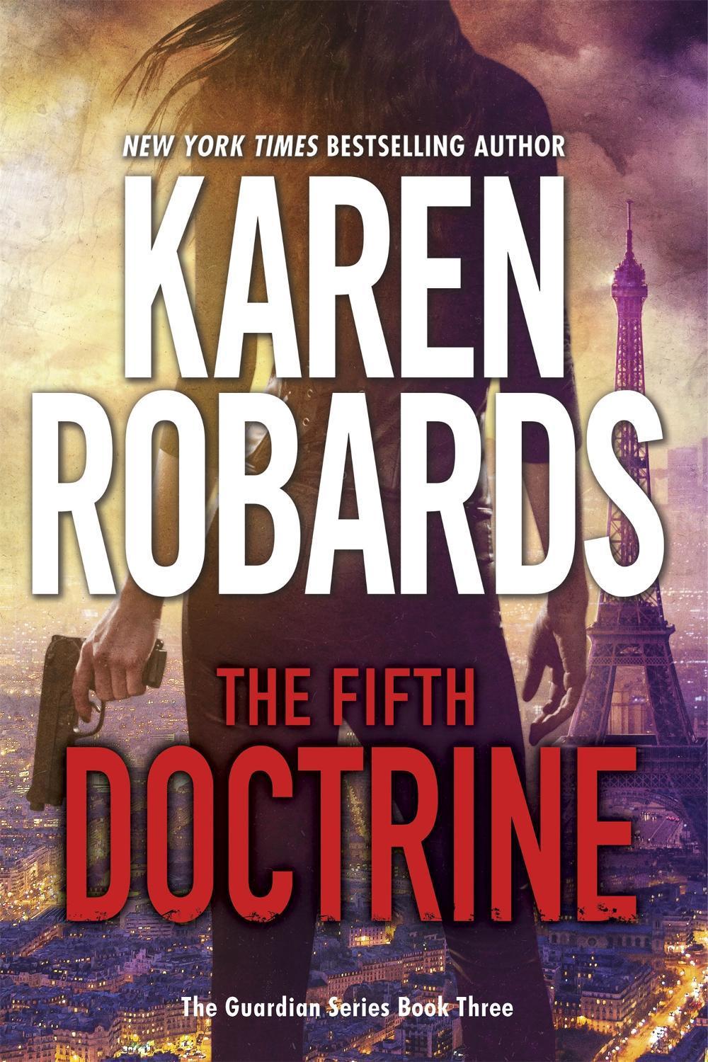 The Fifth Doctrine by Karen Robards - ISBN: 9781473647459