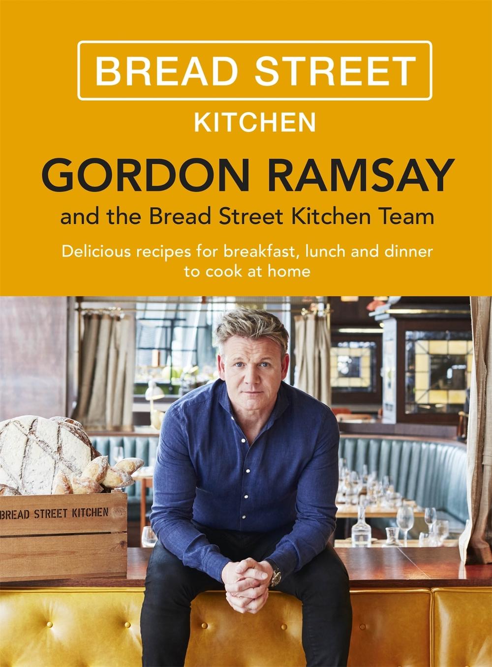 Gordon Ramsay Bread Street Kitchen by Gordon Ramsay - ISBN: 9781473651432