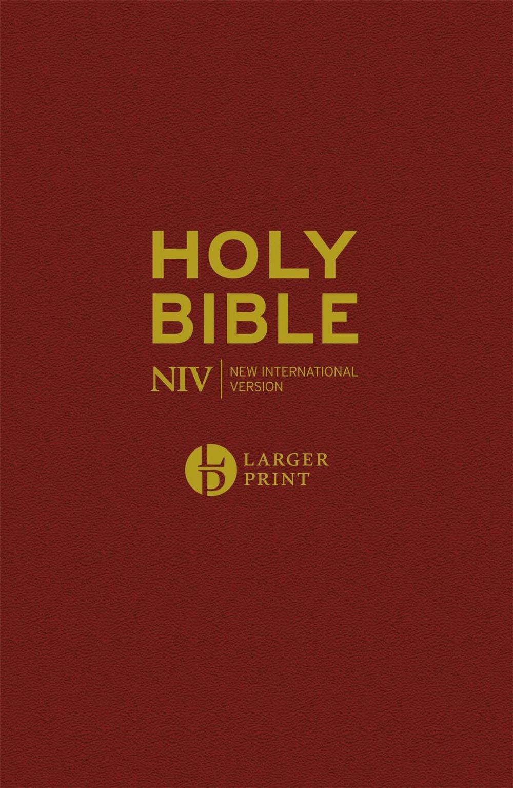 NIV Larger Print Burgundy Hardback Bible by New International Version - ISBN: 9781473651562