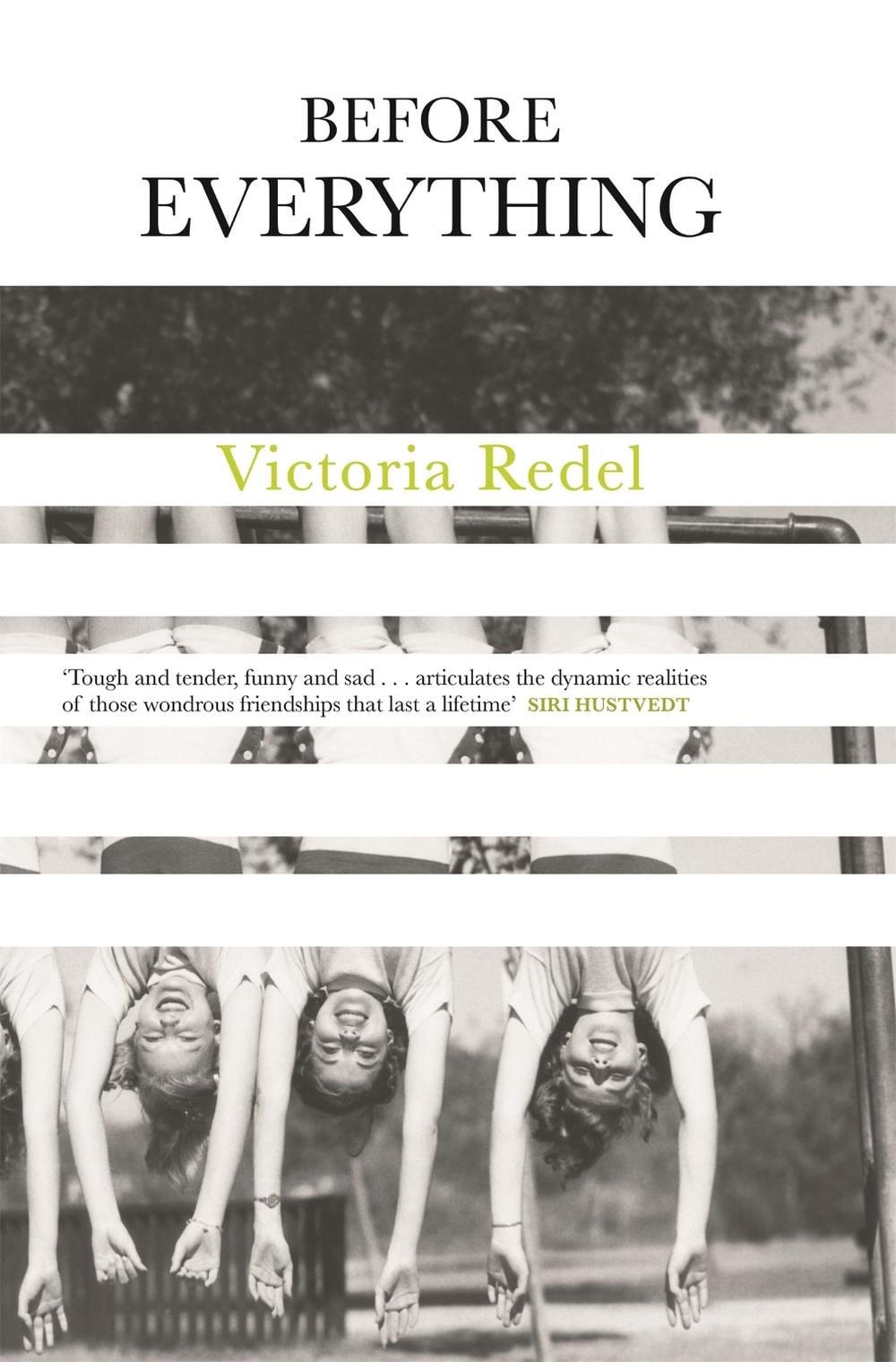 Before Everything by Victoria Redel - ISBN: 9781473651821