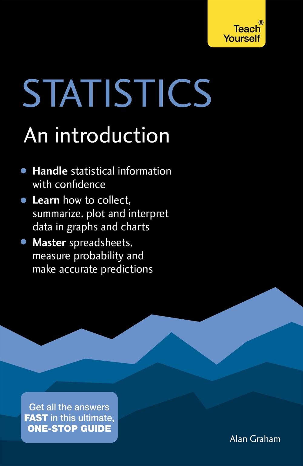 Statistics: An Introduction: Teach Yourself by Alan Graham - ISBN: 9781473652002
