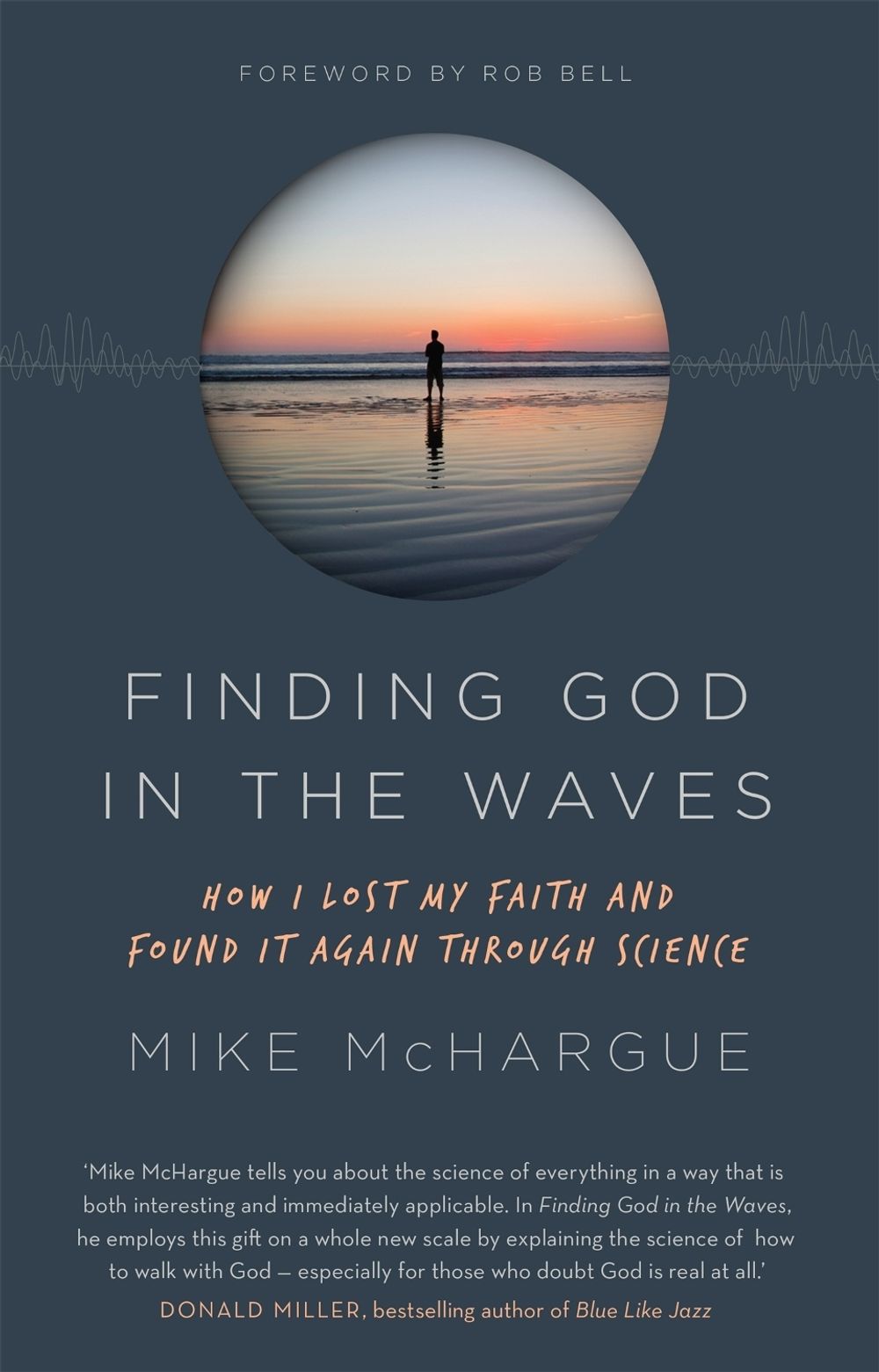 Finding God in the Waves by Mike McHargue - ISBN: 9781473653696