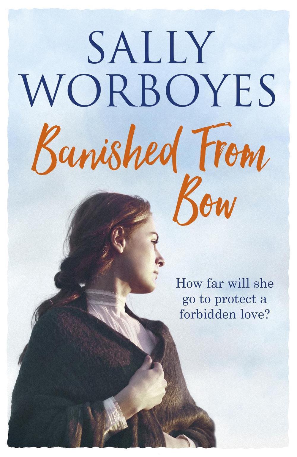 Banished from Bow by Sally Worboyes - ISBN: 9781473653719