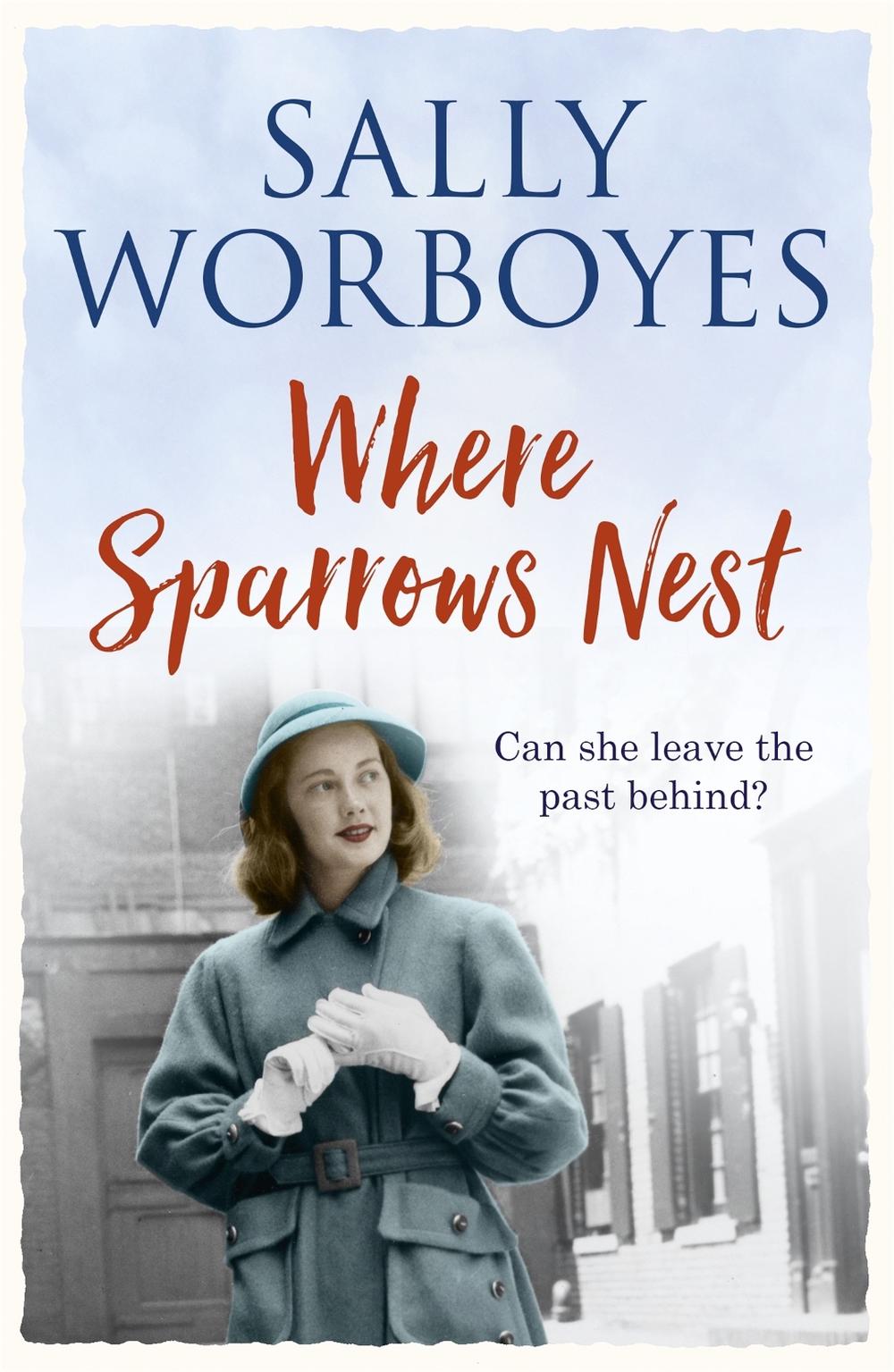 Where Sparrows Nest by Sally Worboyes - ISBN: 9781473653849