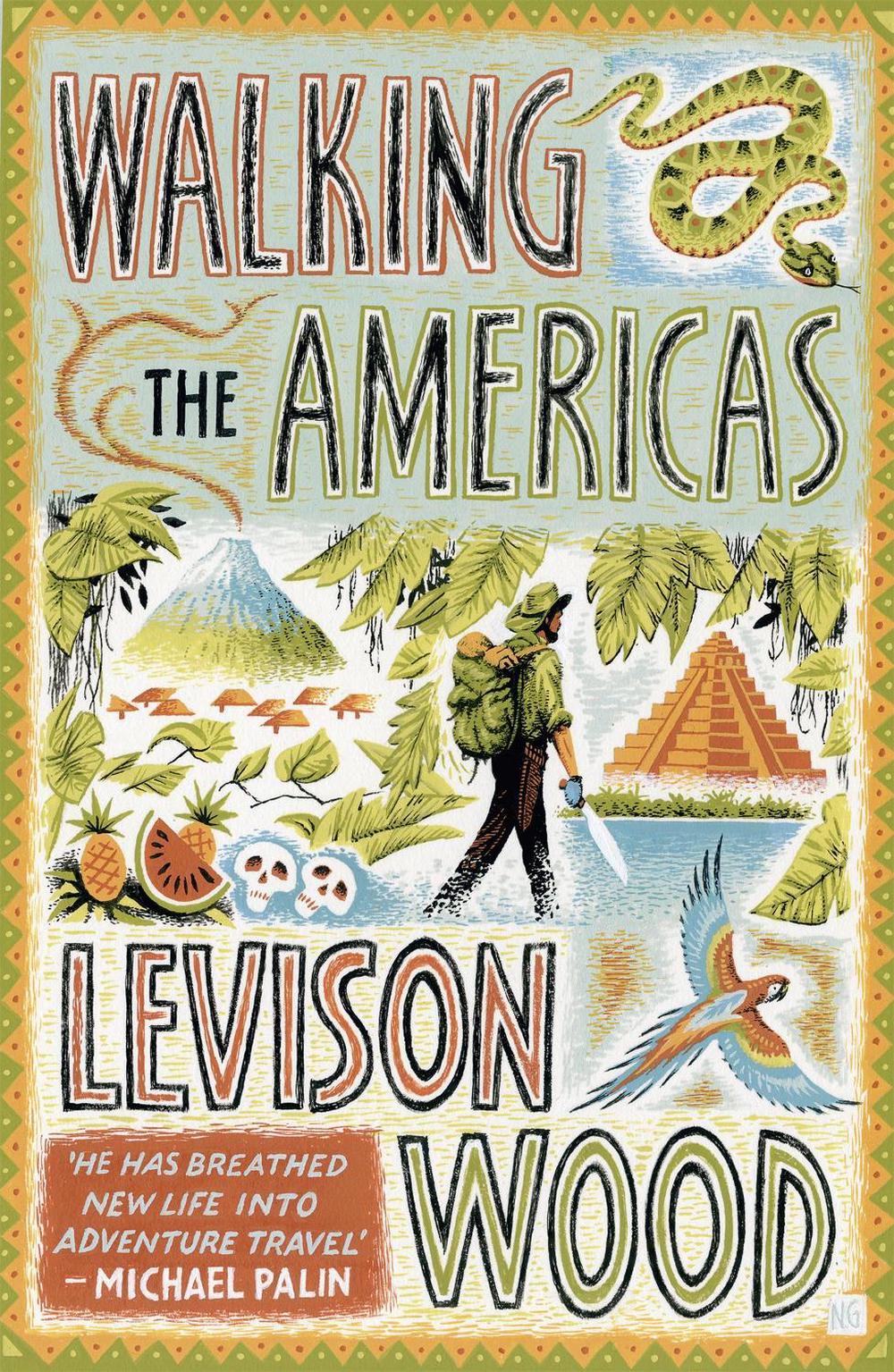 Walking the Americas by Levison Wood - ISBN: 9781473654099