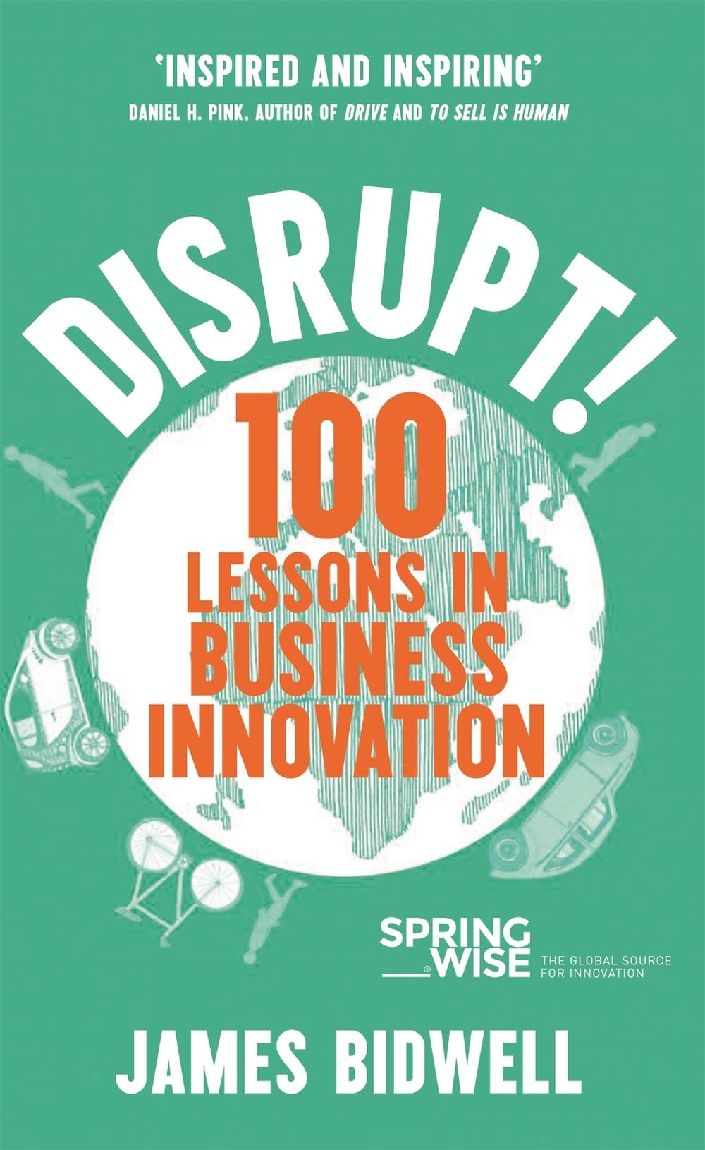 Disrupt! by James Bidwell - ISBN: 9781473654754