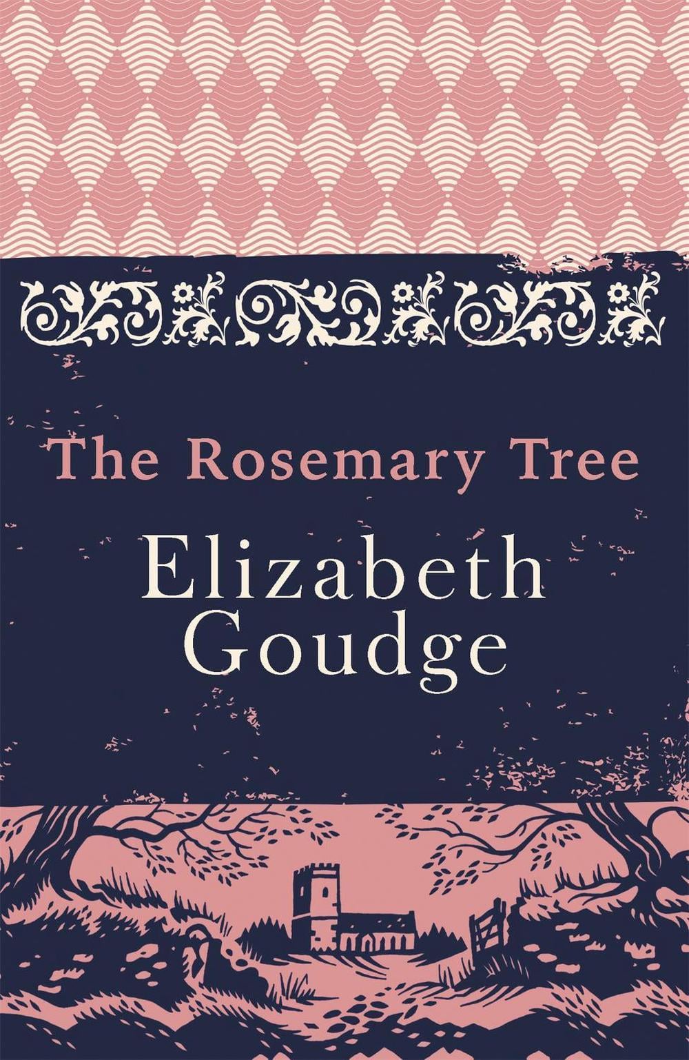 The Rosemary Tree by Elizabeth Goudge - ISBN: 9781473656260