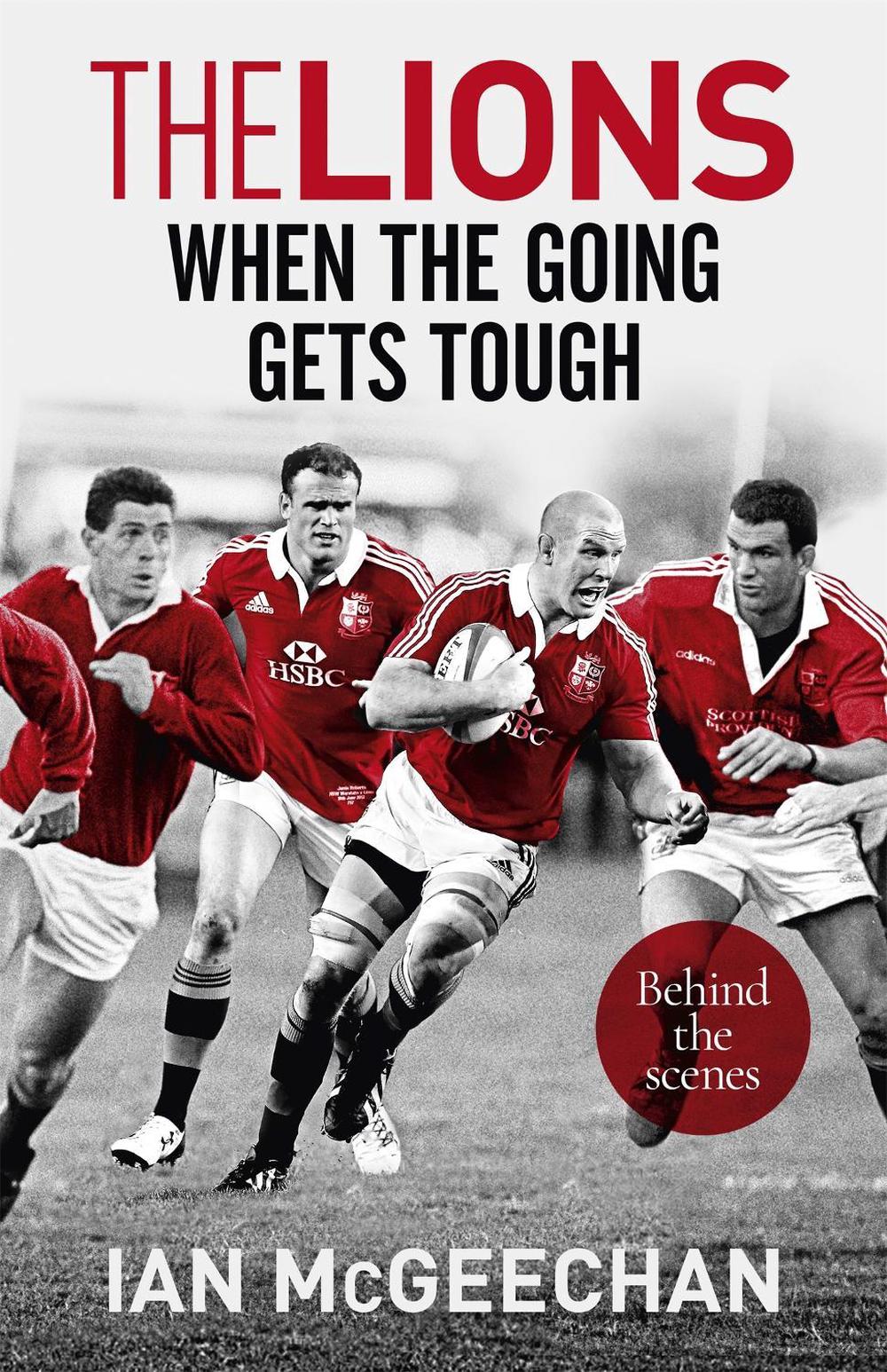 The Lions: When the Going Gets Tough, 9781473656550