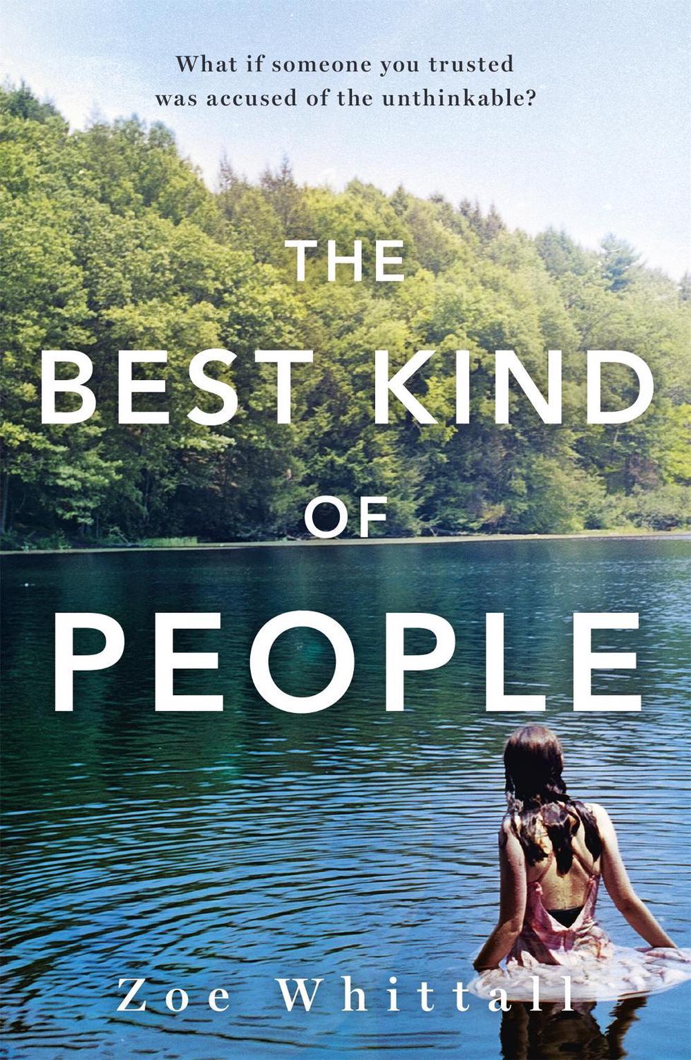 The Best Kind of People by Zoe Whittall - ISBN: 9781473658103