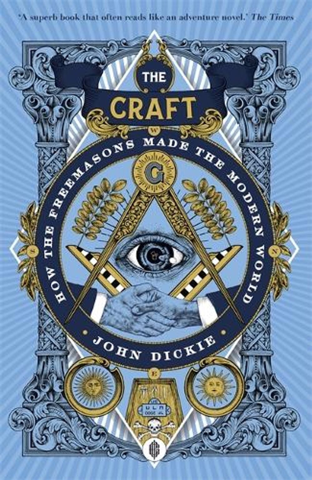 The Craft by John Dickie - ISBN: 9781473658226
