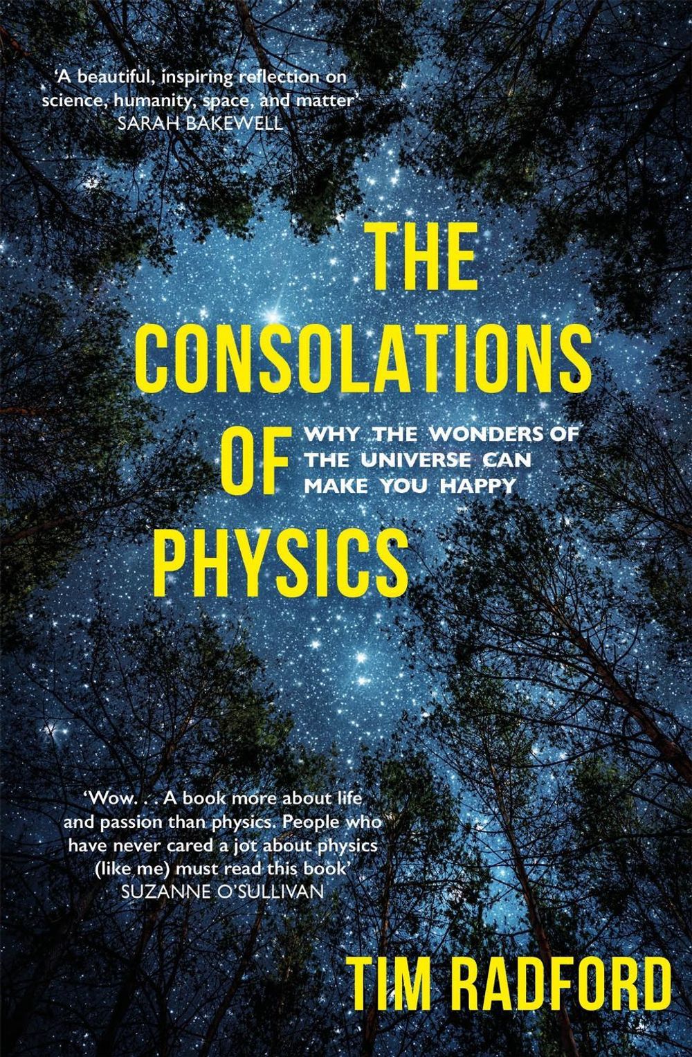 The Consolations of Physics by Tim Radford - ISBN: 9781473658912