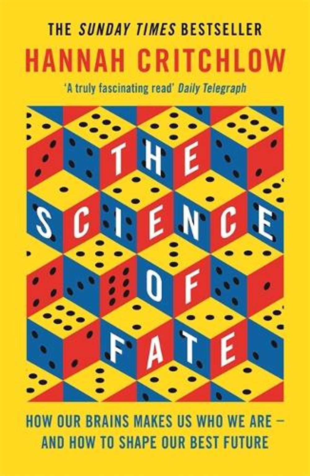 The Science of Fate by Hannah Critchlow - ISBN: 9781473659315