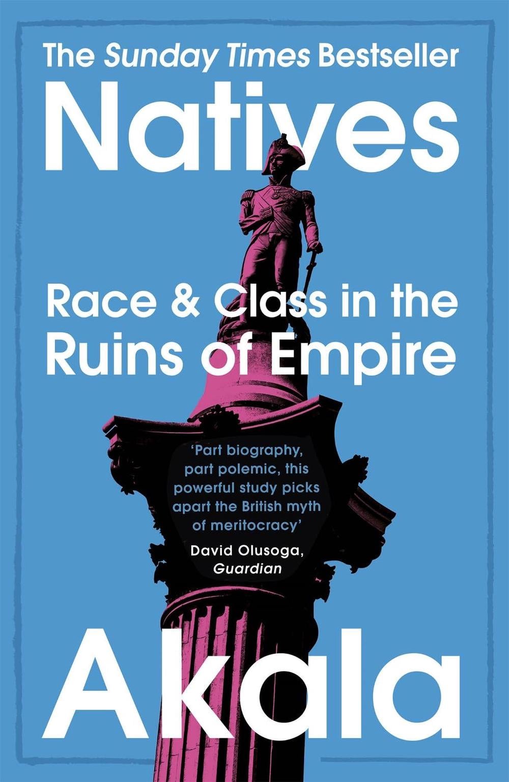 Natives by Akala - ISBN: 9781473661233