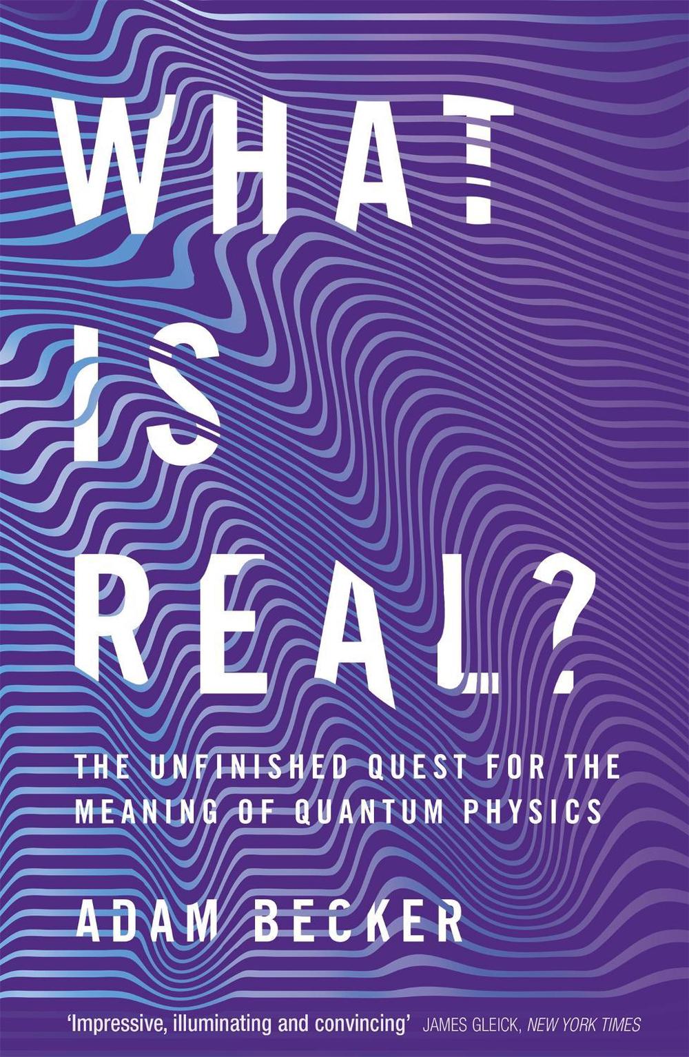 What is Real?, 9781473661363