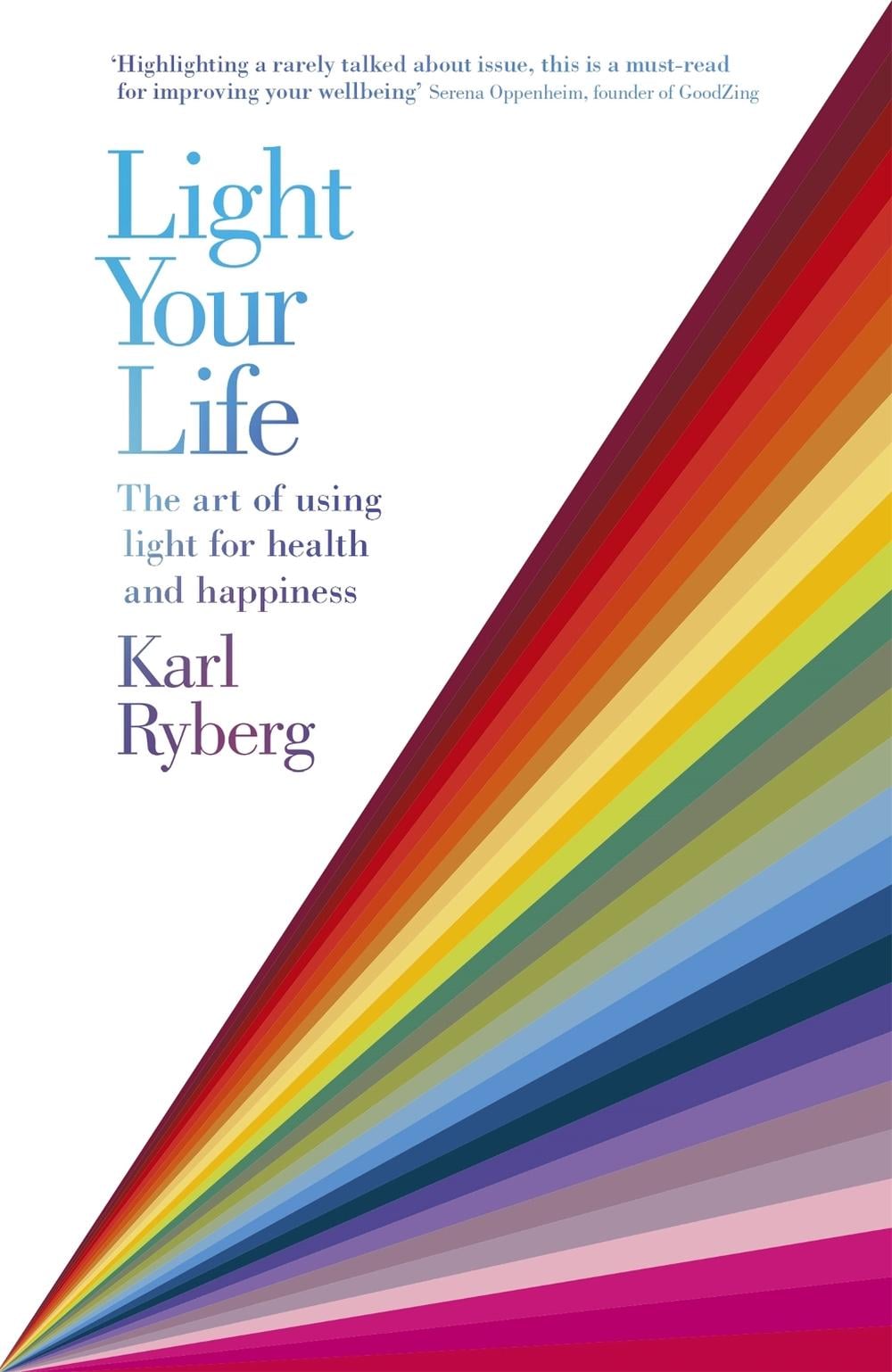 Light Your Life by Karl Ryberg - ISBN: 9781473661561