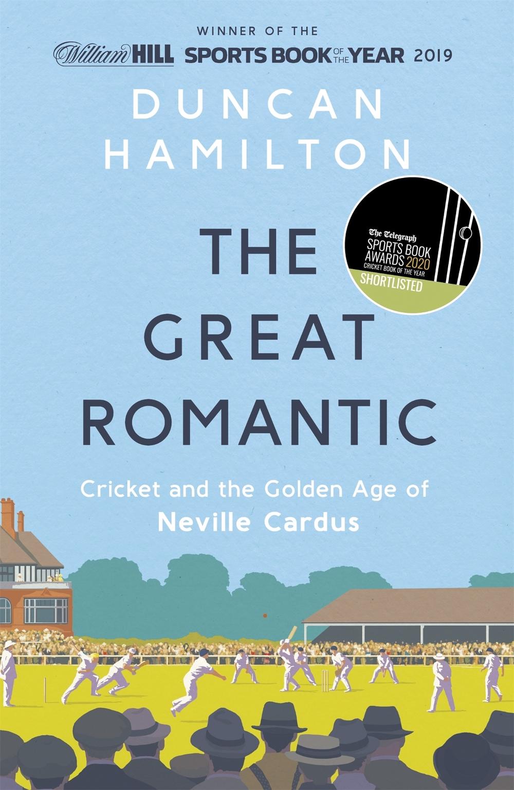 The Great Romantic by Duncan Hamilton - ISBN: 9781473661851