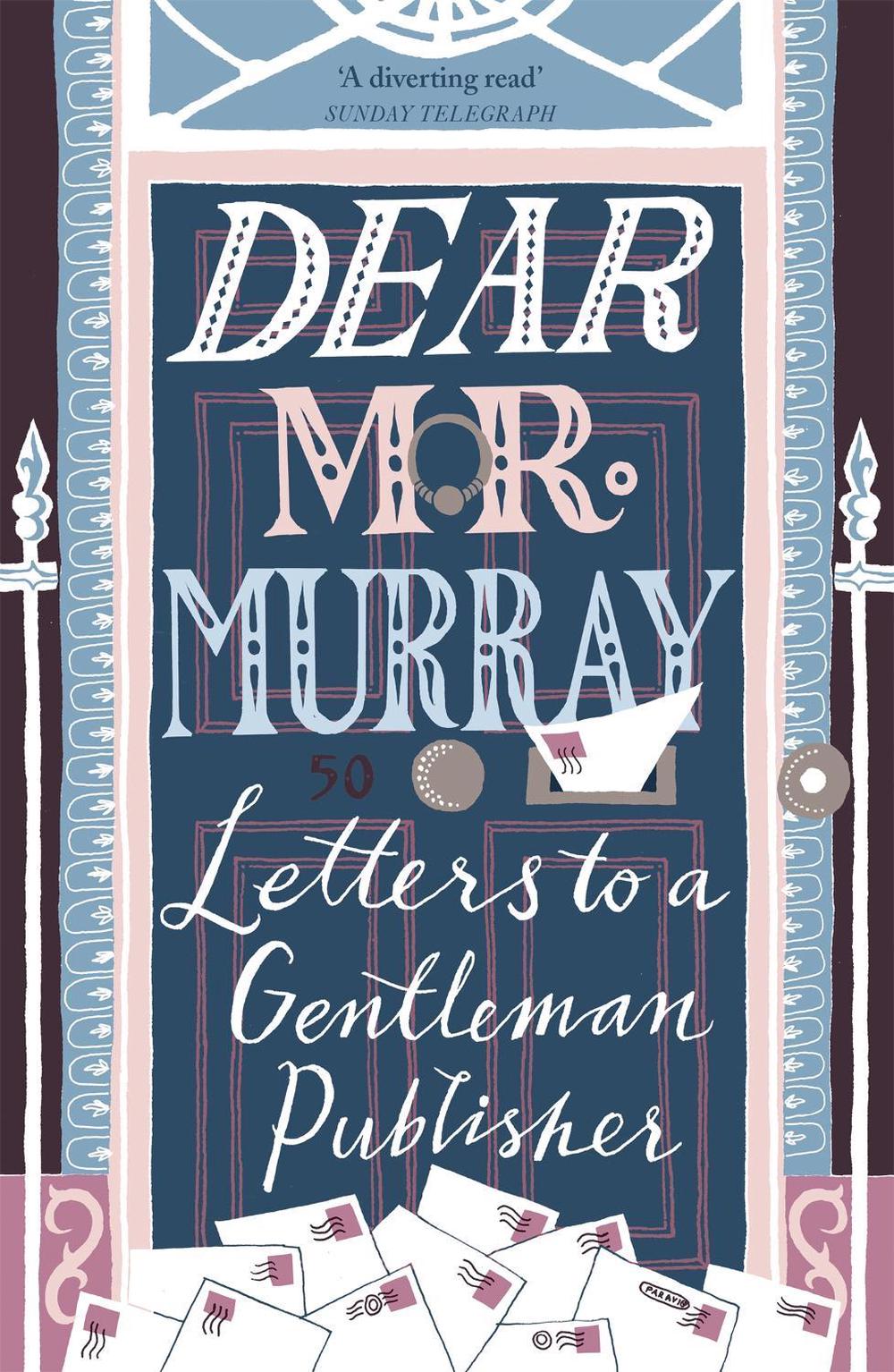 Dear Mr Murray by David McClay - ISBN: 9781473662704