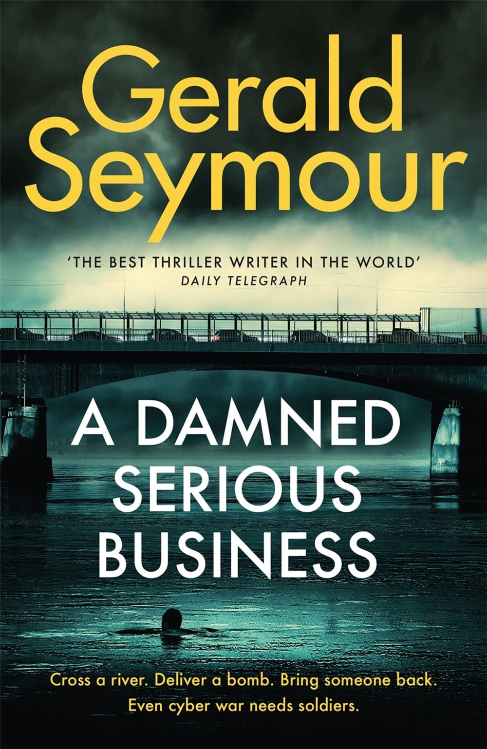 A Damned Serious Business by Gerald Seymour - ISBN: 9781473663510