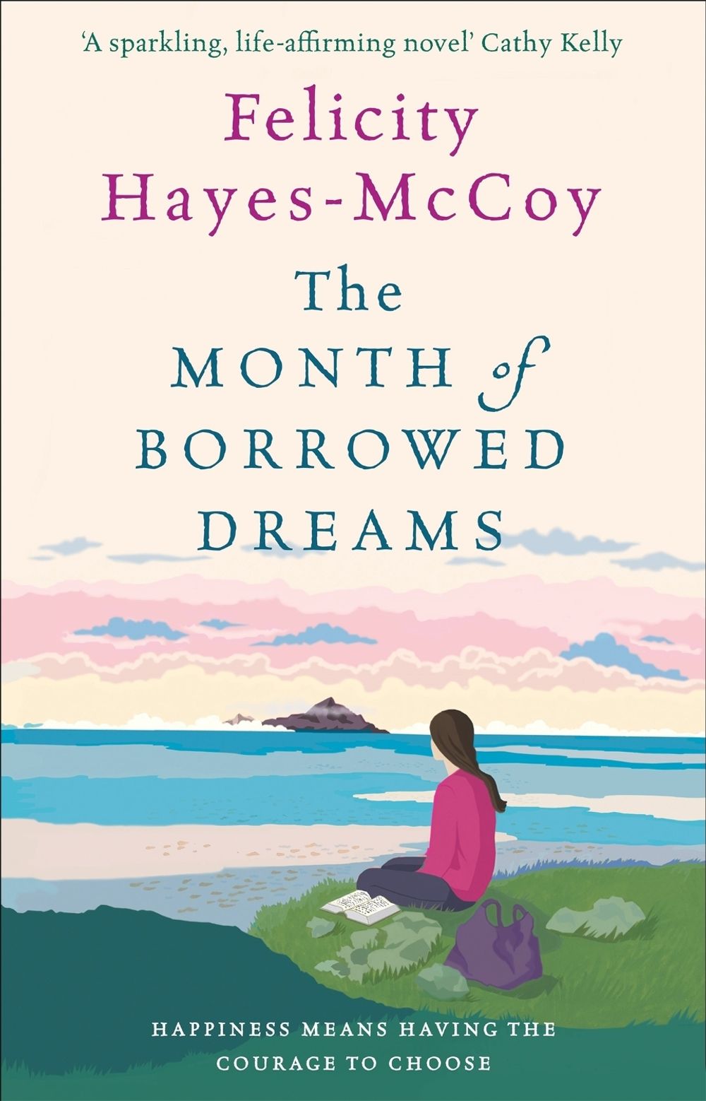 The Month of Borrowed Dreams (Finfarran 4) by Felicity Hayes-McCoy - ISBN: 9781473663671