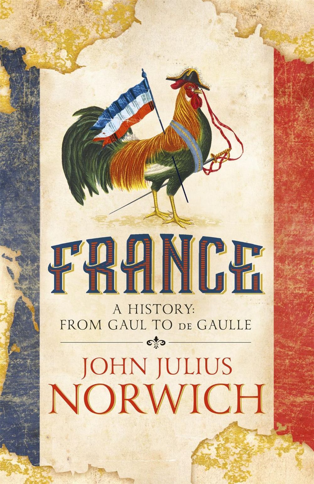 France by John Julius Norwich - ISBN: 9781473663848