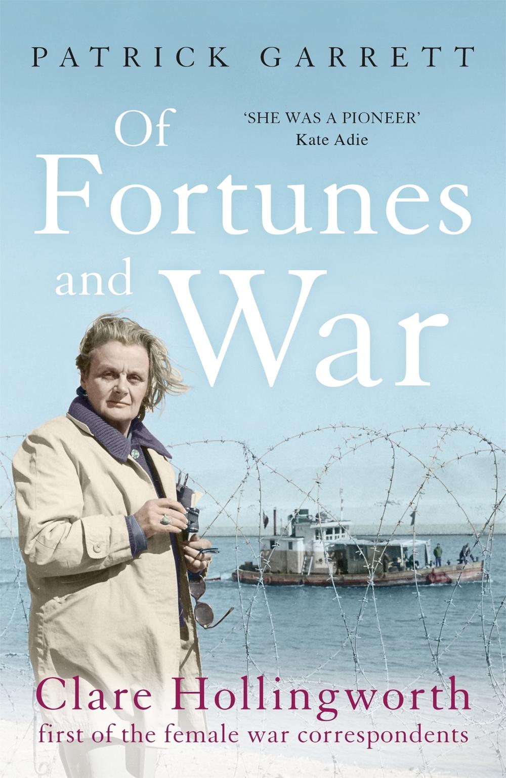Of Fortunes and War by Patrick Garrett - ISBN: 9781473664814