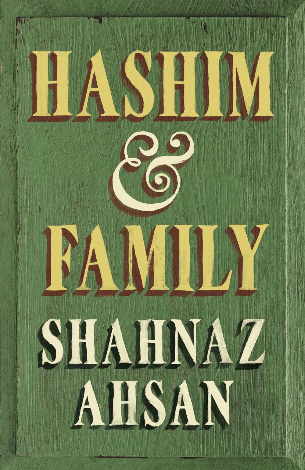 Hashim & Family by Shahnaz Ahsan - ISBN: 9781473665224