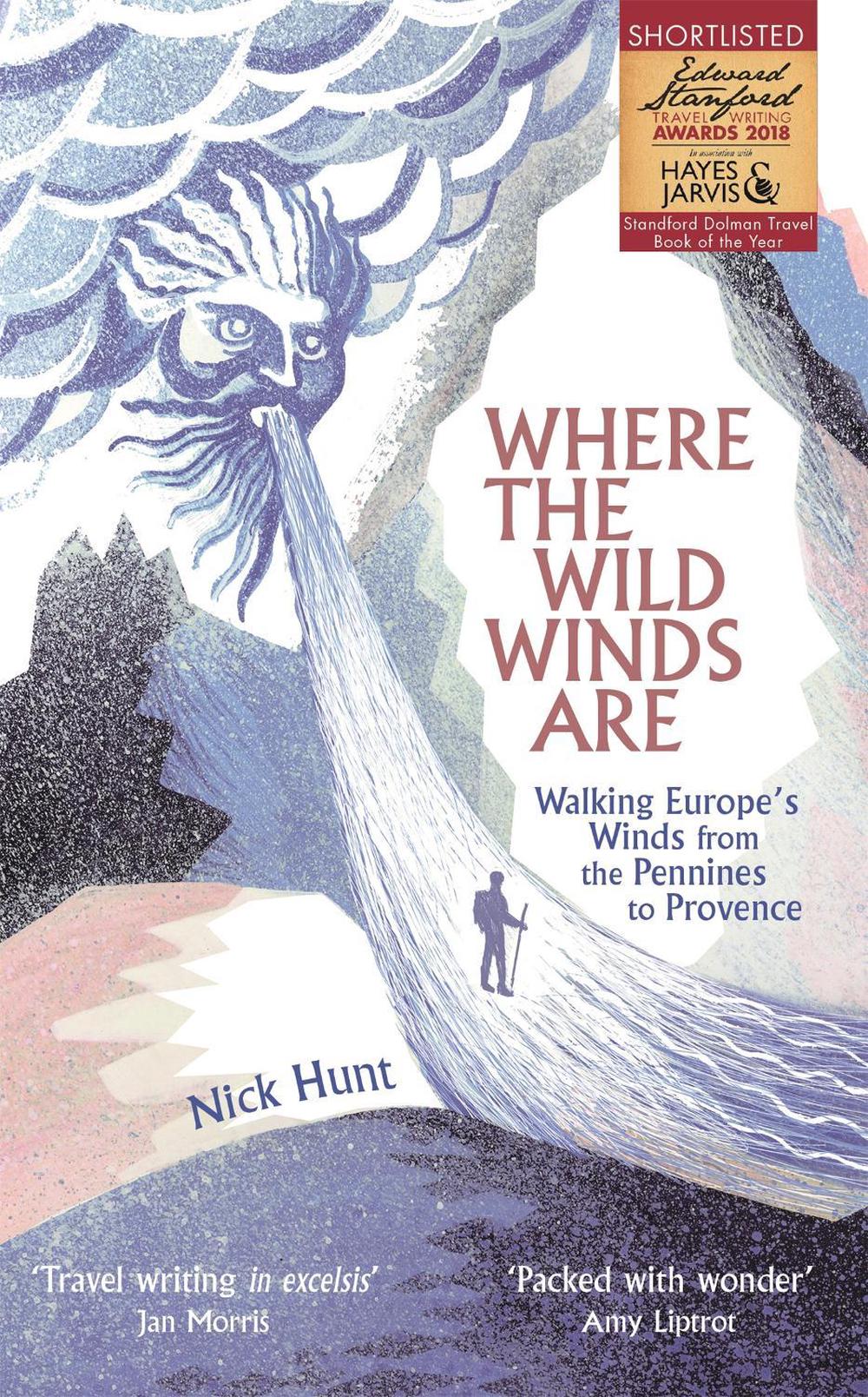 Where the Wild Winds Are by Nick Hunt - ISBN: 9781473665750
