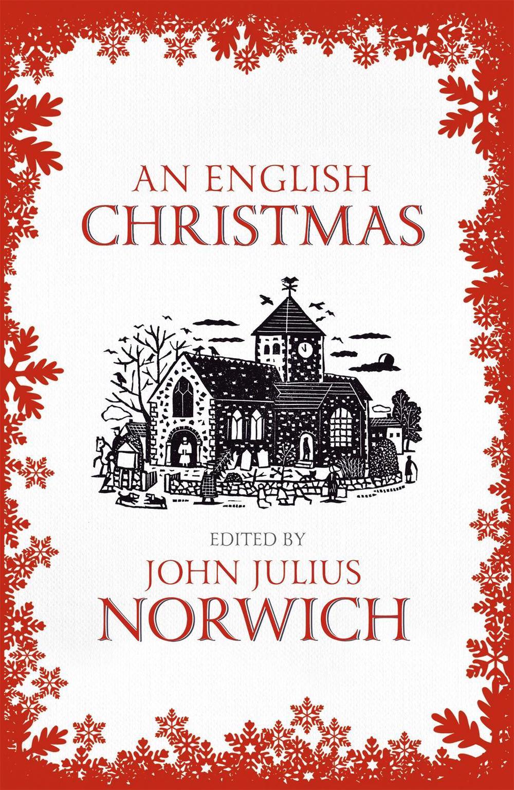 An English Christmas by John Julius Norwich - ISBN: 9781473665934
