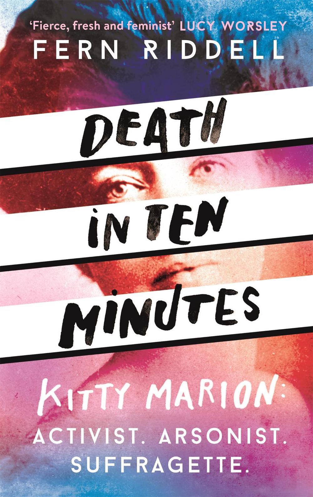 Death in Ten Minutes by Fern Riddell - ISBN: 9781473666207