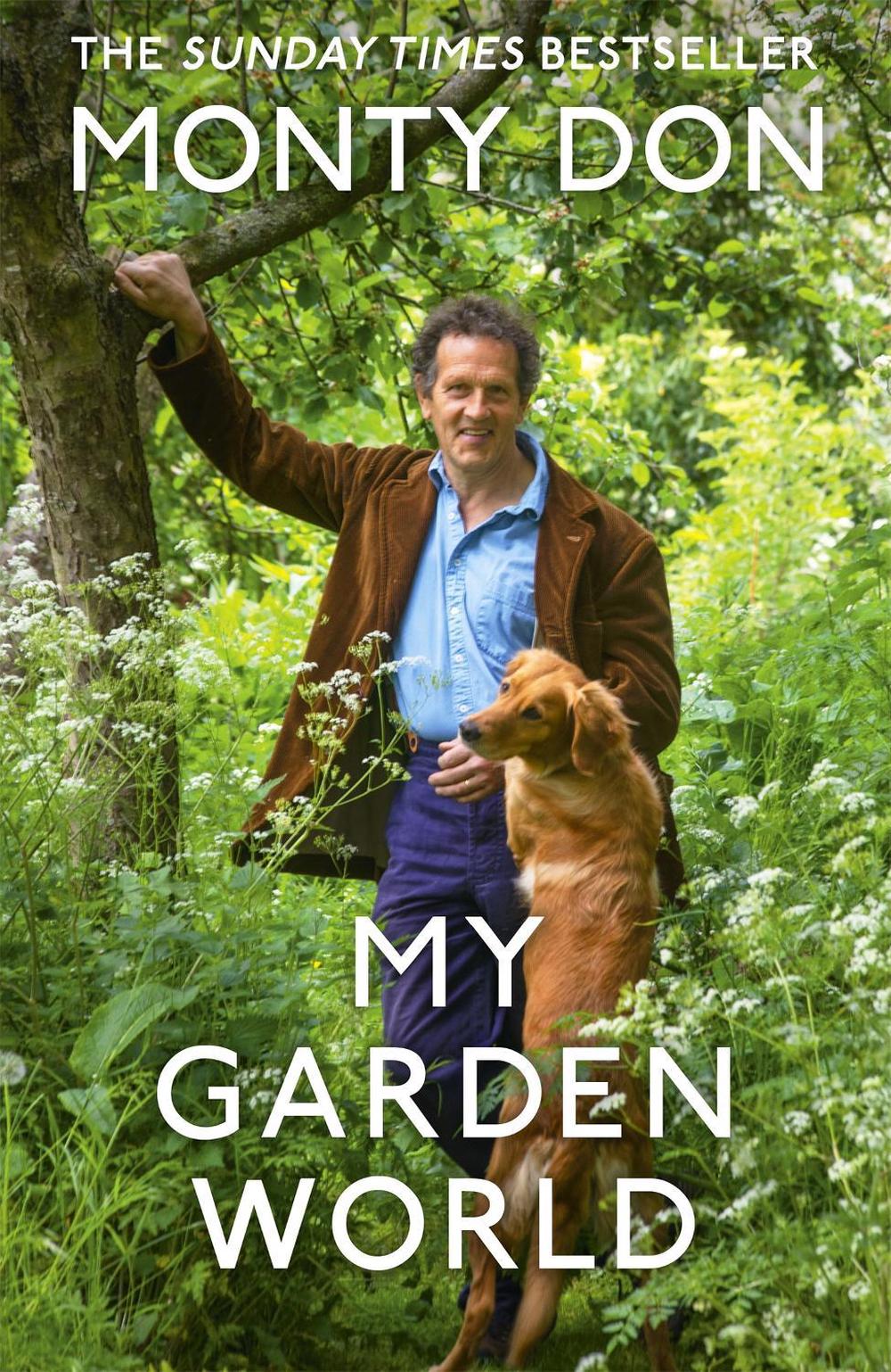 My Garden World by Monty Don - ISBN: 9781473666559