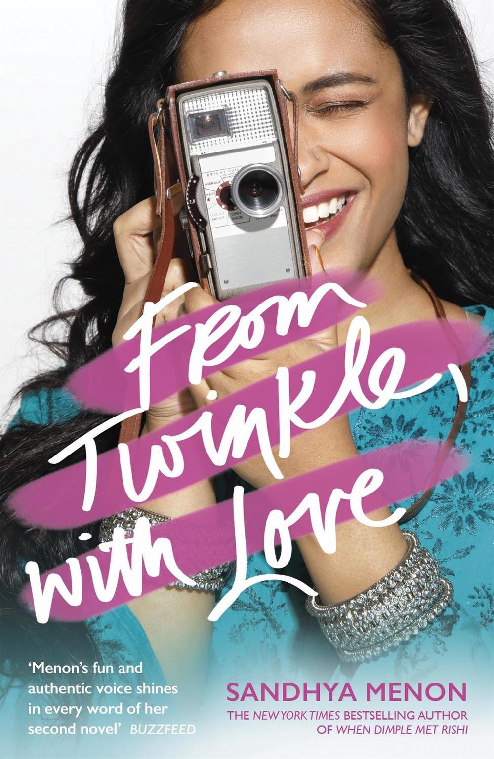 From Twinkle, With Love by Sandhya Menon - ISBN: 9781473667440