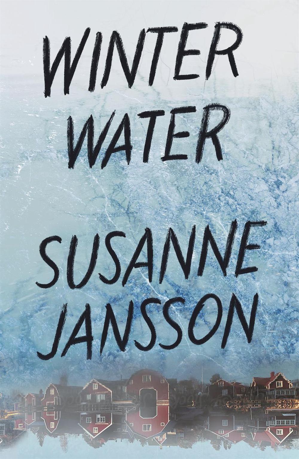 Winter Water by Susanne Jansson - ISBN: 9781473668591
